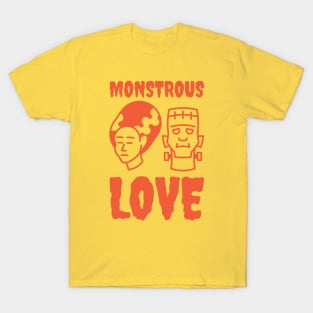 Monstrous Love - 2 T-Shirt